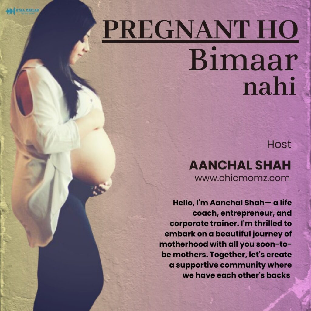 PREGNANT HO BIMAAR NAHI